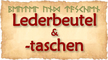 Hier findest Du Lederbeutel und Ledertaschen.