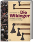 Preview: Die Wikinger - Seeräuber und Krieger im Licht der Archäologie