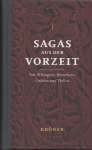 "Sagas aus der Vorzeit“, Band 1 der neuen Sammlung