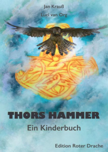 "Thors Hammer - Ein Kinderbuch"