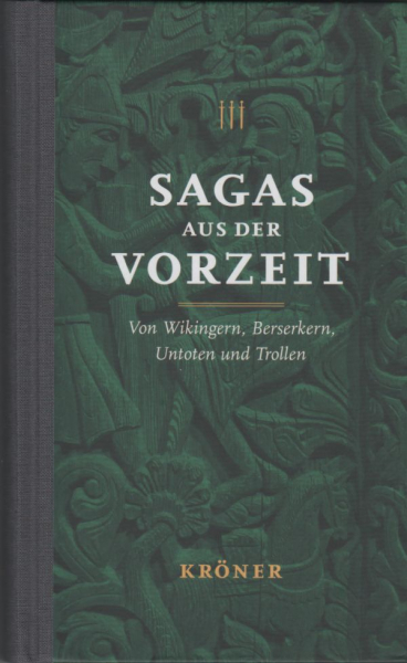 "Sagas aus der Vorzeit“,  Band 3 der neuen Sammlung