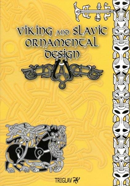 "Viking And Slavic Ornamental Design - Band II"