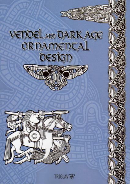 "Vendel And Dark Age Ornamental Design"