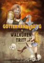 "Götterhämmerung / Walkürentritt"