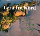 Lyra fra Nord, CD "Det som bølger ut i havet"